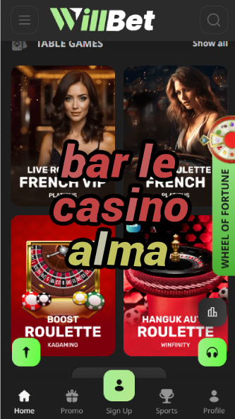 Bar Le Casino Alma - Montreal Casino Bar-casinoorder.vip